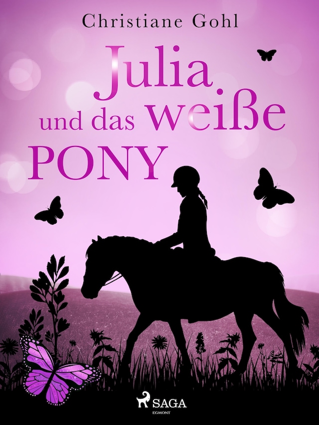 Book cover for Julia und das weiße Pony
