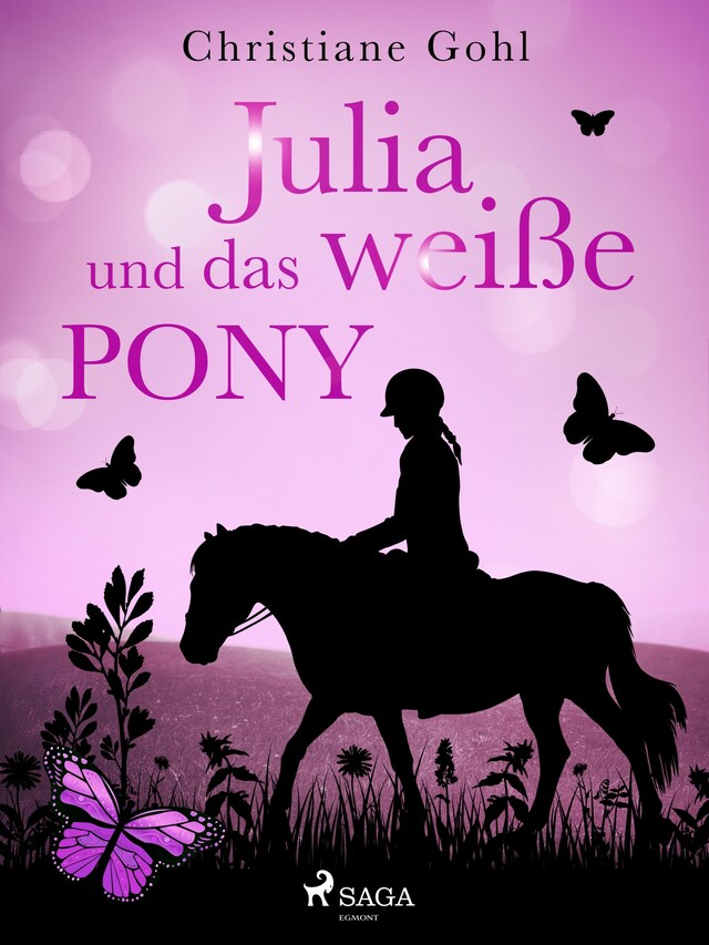 Julia und das weiße Pony