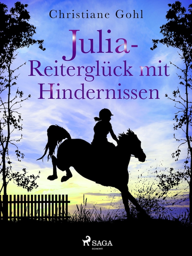 Book cover for Julia – Reiterglück mit Hindernissen