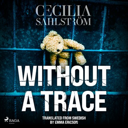 Without a Trace: A Sara Vallén Thriller bookCoverFor
