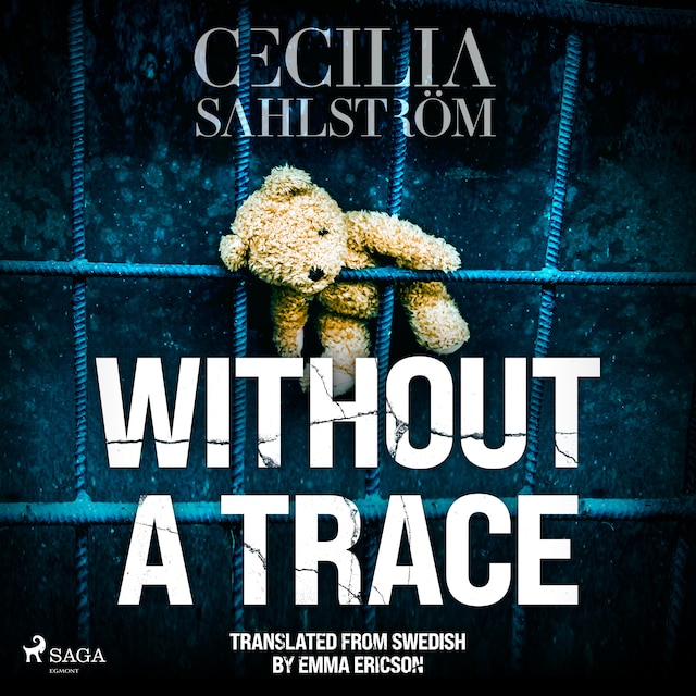 Boekomslag van Without a Trace: A Sara Vallén Thriller