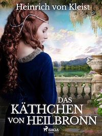 Das Käthchen von Heilbronn