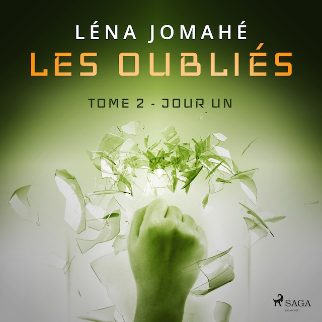 Buchcover für Les Oubliés : Tome 2 - Jour Un