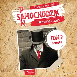 Pan Samochodzik i Arsène Lupin Tom 2 - Zemsta bookCoverFor