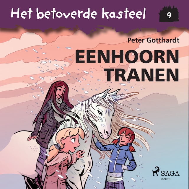 Couverture de livre pour Het betoverde kasteel 9 - Eenhoorn Tranen