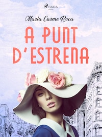 A punt d’estrena
