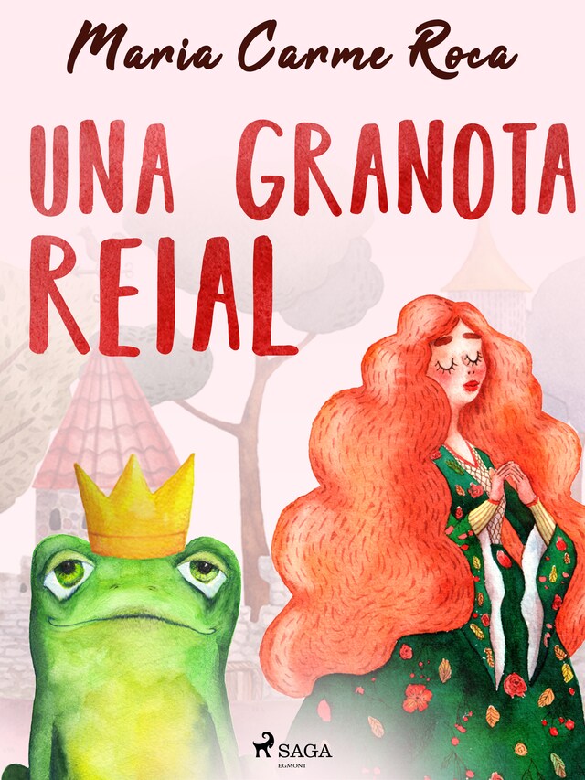 Book cover for Una granota reial