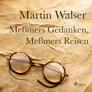 Meßmers Reisen, Meßmers Gedanken als Hörbuch