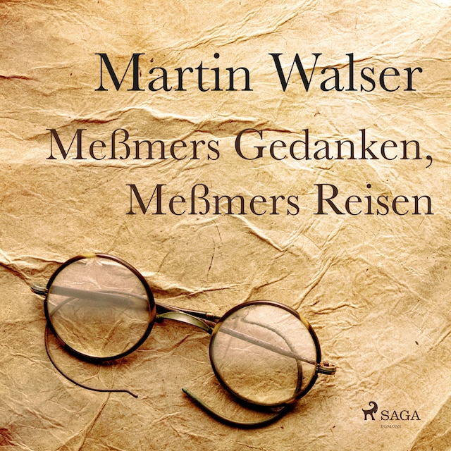 Book cover for Meßmers Reisen, Meßmers Gedanken