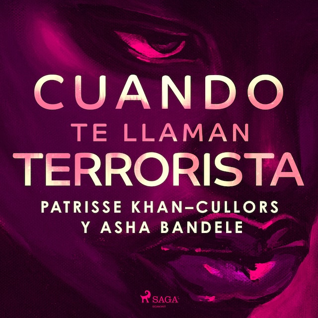 Okładka książki dla Cuando te llaman terrorista