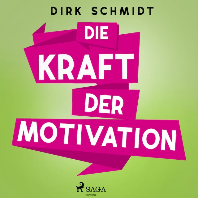 Book cover for Die Kraft der Motivation