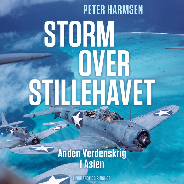 Couverture de livre pour Storm over Stillehavet - Anden Verdenskrig i Asien