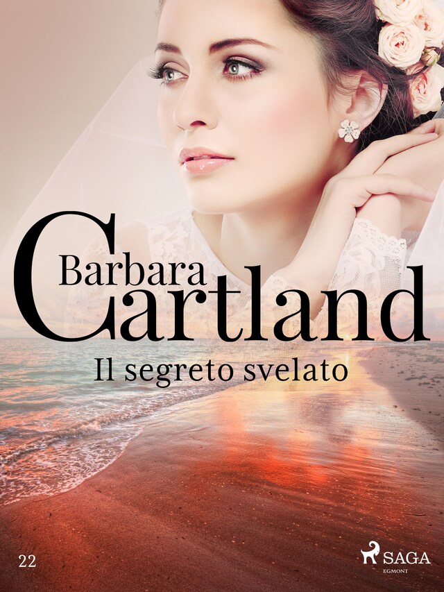 Couverture de livre pour Il segreto svelato (La collezione eterna di Barbara Cartland 22)