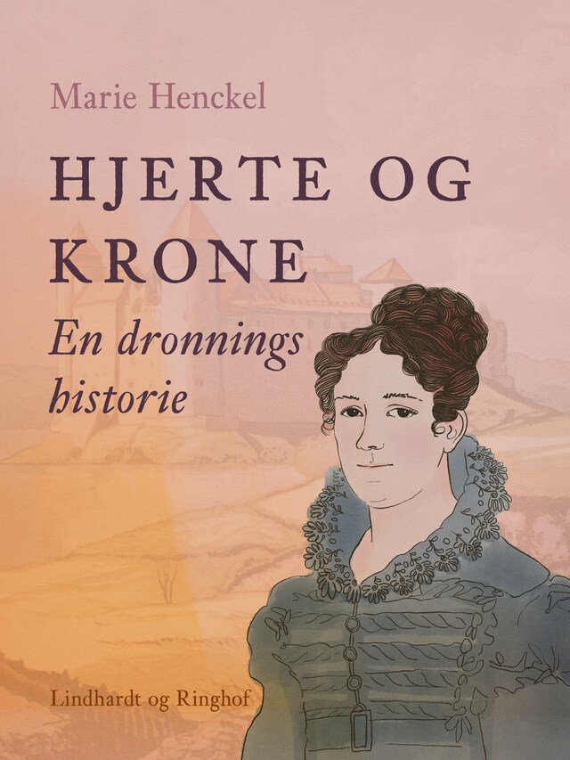 Bogomslag for Hjerte og krone. En dronnings historie