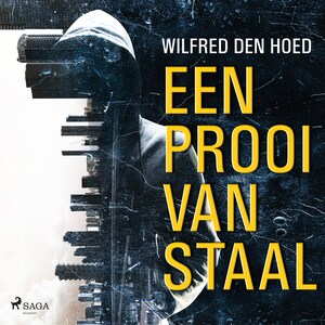 Een prooi van staal - luisterboek