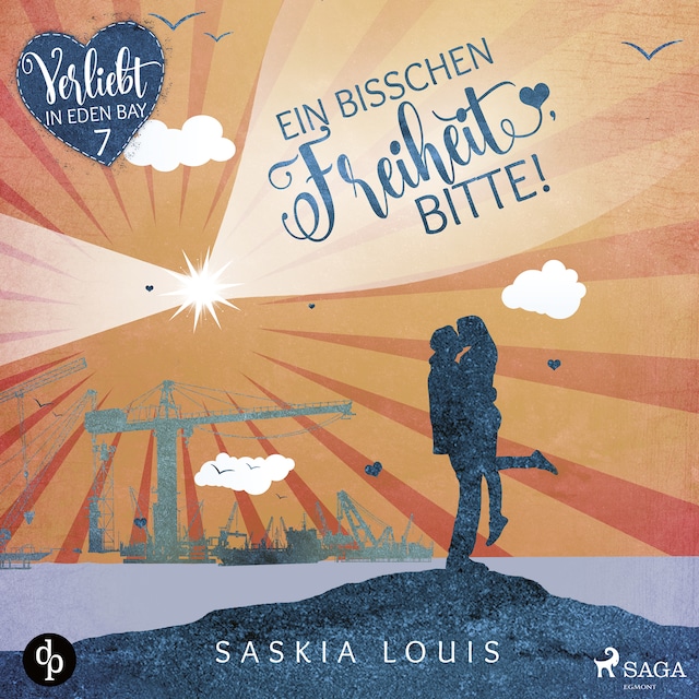 Book cover for Ein bisschen Freiheit, bitte! (Verliebt in Eden Bay 7)
