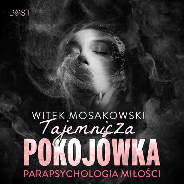 Book cover for Parapsychologia miłości: tajemnicza pokojówka – opowiadanie erotyczne