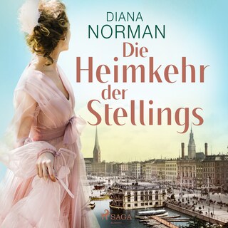 Die Heimkehr der Stellings als Hörbuch