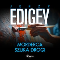 Morderca szuka drogi