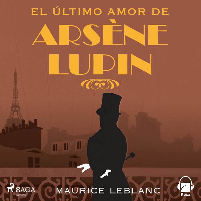 Portada de libro para El último amor de Arsène Lupin