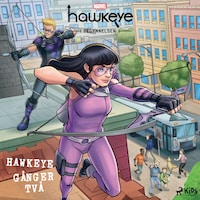 Hawkeye - Begynnelsen - Hawkeye gånger två