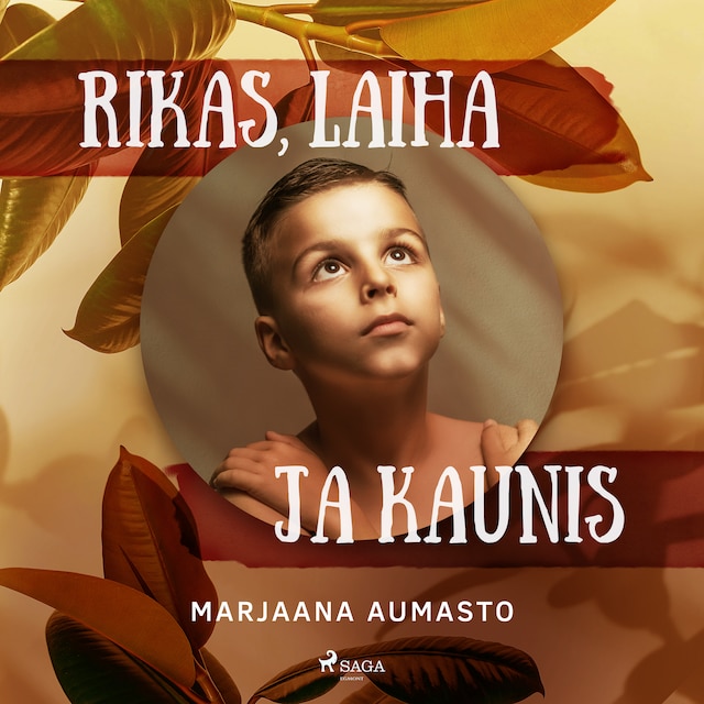 Book cover for Rikas, laiha ja kaunis