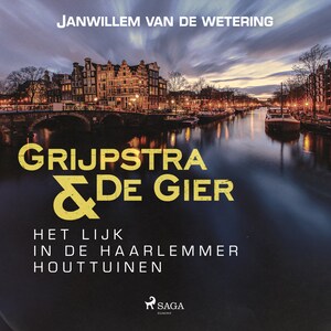 Het lijk in de Haarlemmer Houttuinen - luisterboek