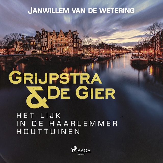 Book cover for Het lijk in de Haarlemmer Houttuinen