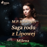 Saga rodu z Lipowej 34: Milena