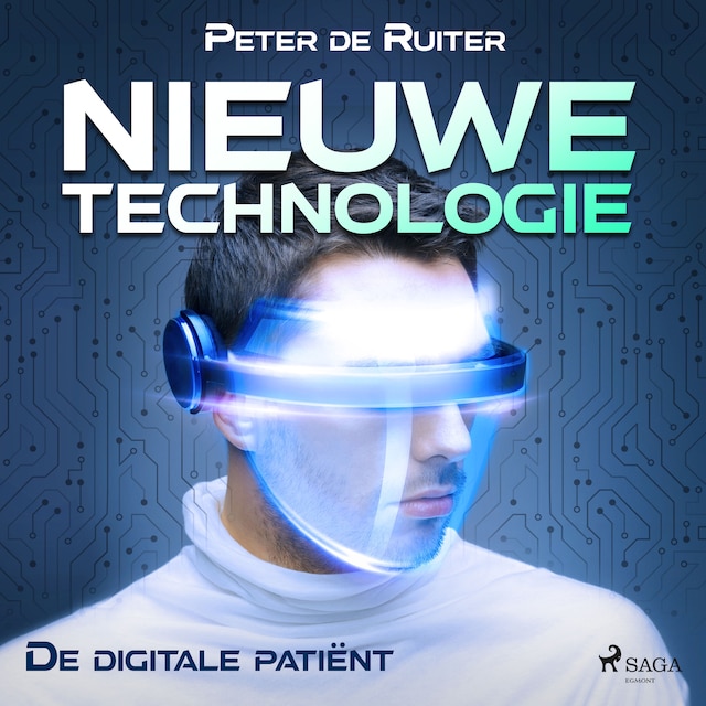 Book cover for Nieuwe technologie; De digitale patiënt