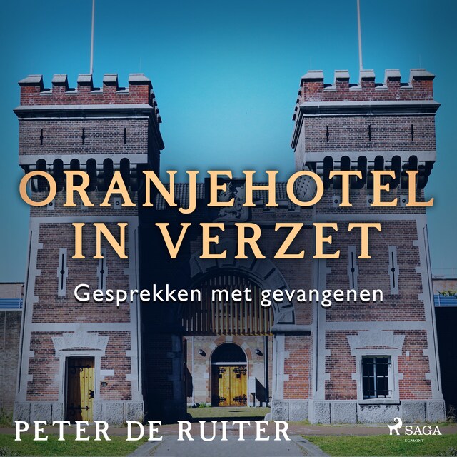 Buchcover für Oranjehotel in verzet; Gesprekken met gevangenen