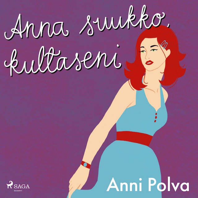 Book cover for Anna suukko, kultaseni
