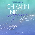 Ich kann nicht vergessen