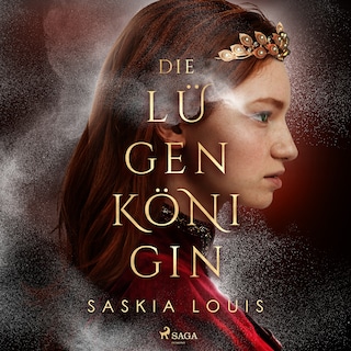 Die Lügenkönigin als Hörbuch