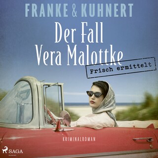 Frisch ermittelt: Der Fall Vera Malottke (Ein Heißmangel-Krimi, Band 1) als Hörbuch