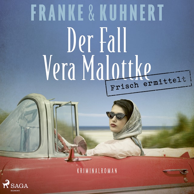 Book cover for Frisch ermittelt: Der Fall Vera Malottke (Ein Heißmangel-Krimi, Band 1)