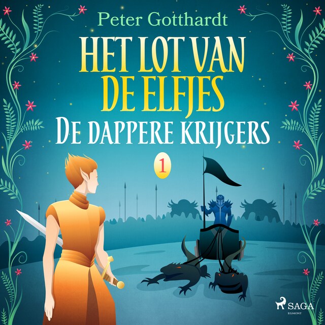 Book cover for Het lot van de elfjes 1 - De dappere krijgers