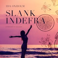 Slank indefra