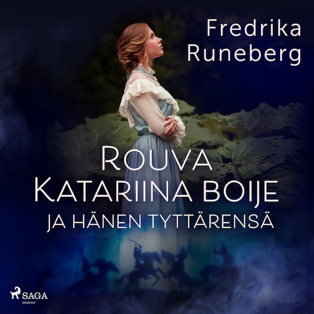 Book cover for Rouva Katariina Boije ja hänen tyttärensä