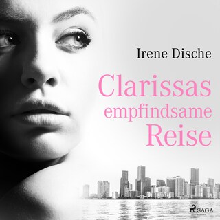 Clarissas empfindsame Reise als Hörbuch
