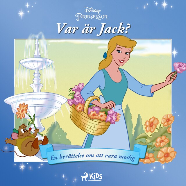 Copertina del libro per Askungen - Var är Jack? - En berättelse om att vara modig