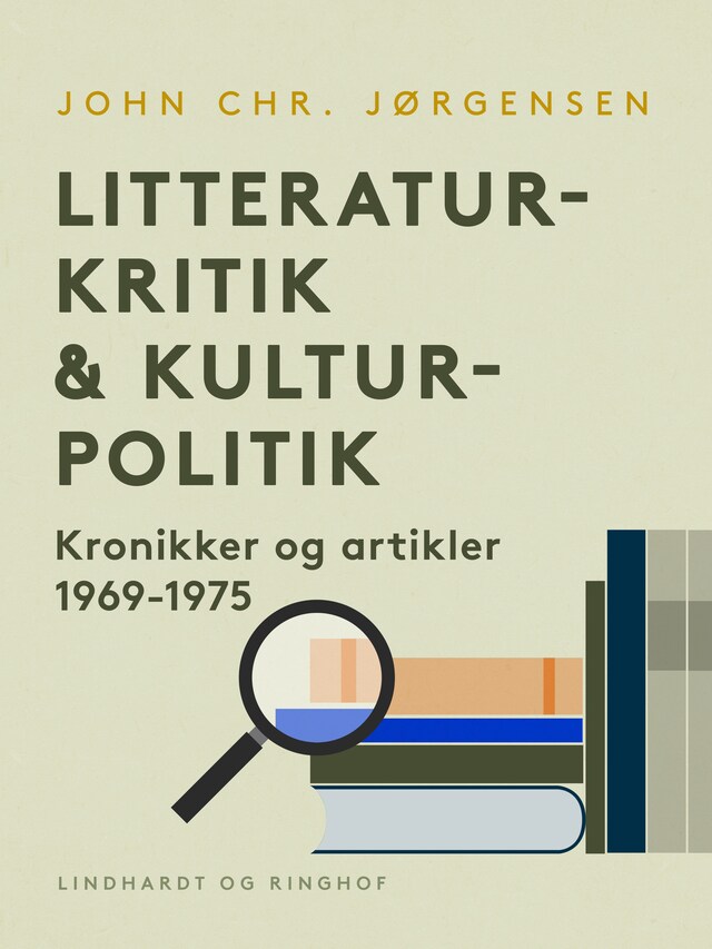 Copertina del libro per Litteraturkritik & kulturpolitik. Kronikker og artikler 1969-1975