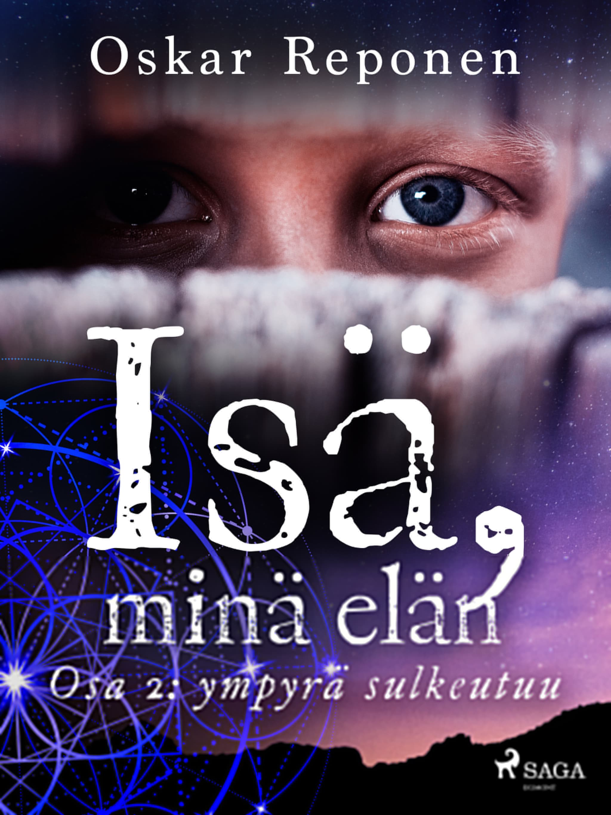 Isä, minä elän - osa 2: ympyrä sulkeutuu