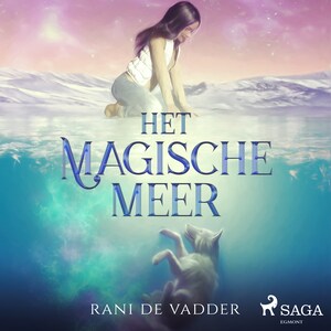 Het magische meer - luisterboek