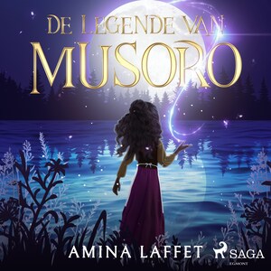 De legende van Musoro - luisterboek
