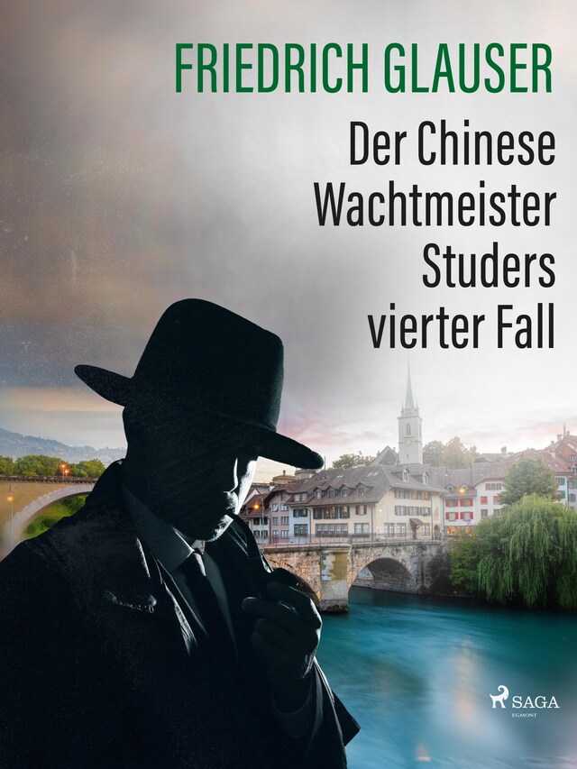 Couverture de livre pour Der Chinese – Wachtmeister Studers vierter Fall