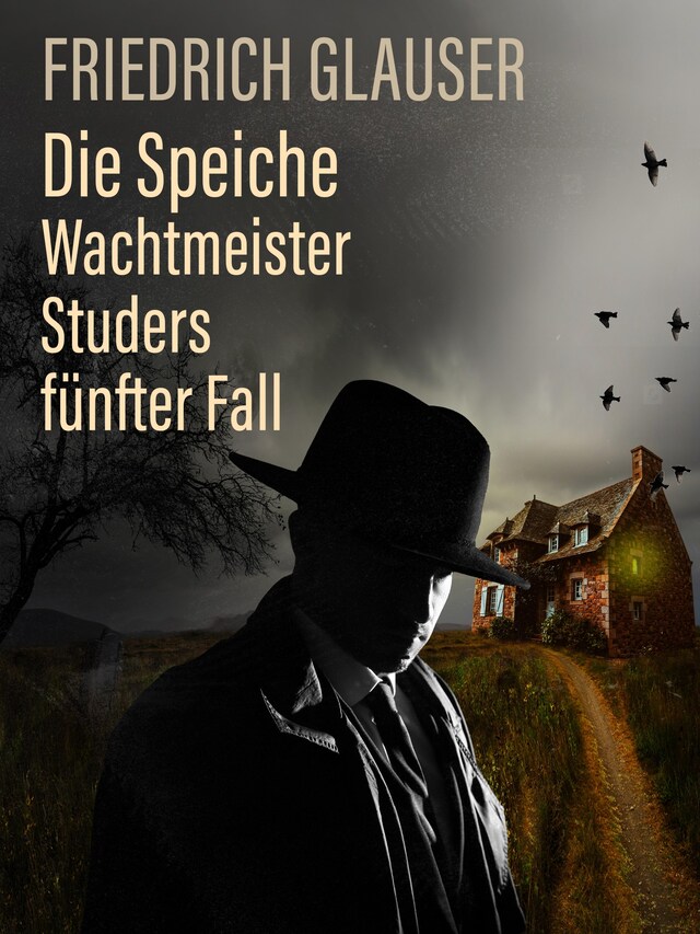 Book cover for Die Speiche – Wachtmeister Studers fünfter Fall