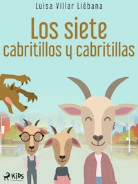 Los siete cabritillos y cabritillas
