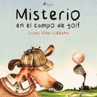 Misterio en el campo de golf