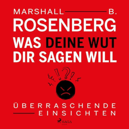 Was deine Wut dir sagen will - Überraschende Einsichten bookCoverFor